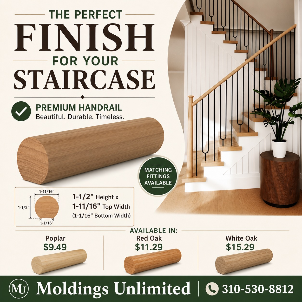 Wooden handrail samples and pricing, staircase with black railings, and Moldings Unlimited contact info displayed.