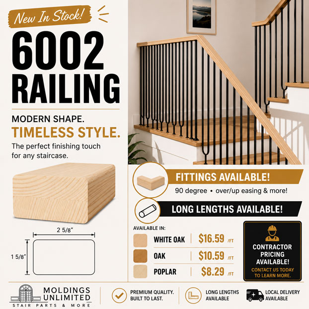 Promotional ad for 6002 railing; shows wood sample, prices, and staircase with black spindles and wooden rail.